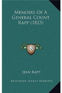 Memoirs Of A General Count Rapp (1823)