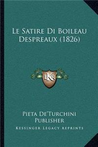 Le Satire Di Boileau Despreaux (1826)