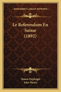 Referendum En Suisse (1892)