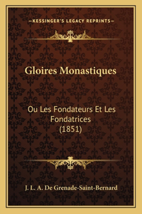 Gloires Monastiques