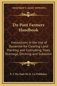 Du Pont Farmers Handbook