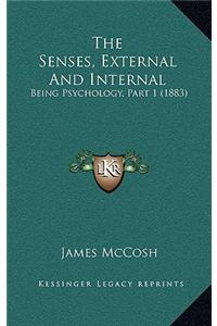 Senses, External And Internal