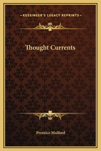 Thought Currents
