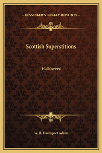 Scottish Superstitions