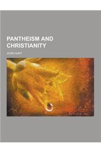 Pantheism and Christianity