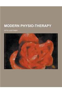 Modern Physio-Therapy