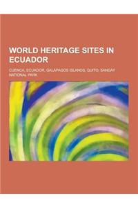 World Heritage Sites in Ecuador
