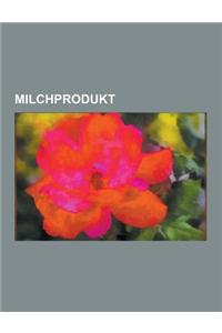 Milchprodukt