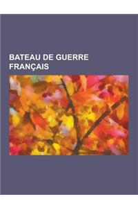 Bateau de Guerre Francais