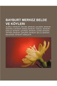 Bayburt Merkez Belde Ve Koyleri