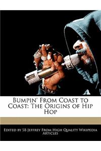 Bumpin' from Coast to Coast