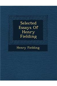 Selected Essays of Henry Fielding