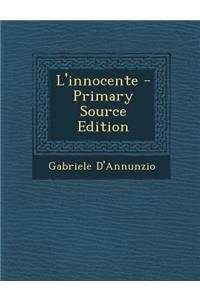 L'Innocente - Primary Source Edition