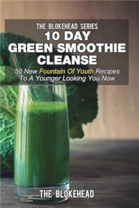 10 Day Green Smoothie Cleanse