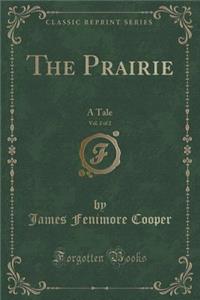 The Prairie, Vol. 2 of 2