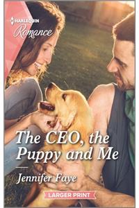 The Ceo, the Puppy and Me