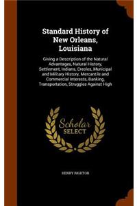 Standard History of New Orleans, Louisiana