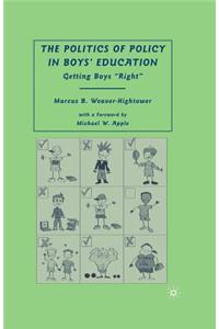 Politics of Policy in Boys' Education