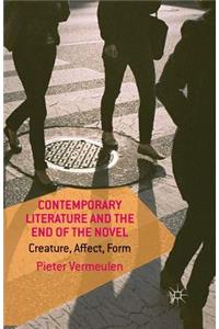 Contemporary Literature and the End of the Novel