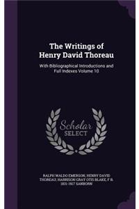 The Writings of Henry David Thoreau