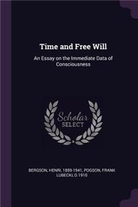 Time and Free Will