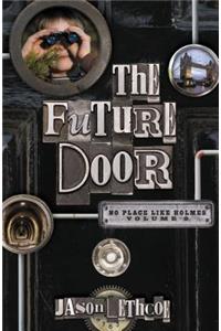The Future Door: 2
