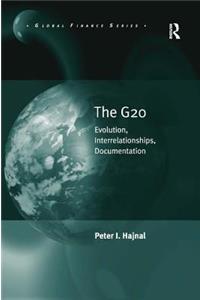 The G20: Evolution, Interrelationships, Documentation