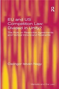 EU and US Competition Law