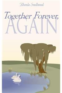 Together Forever, Again