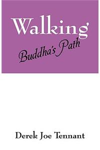 Walking Buddha's Path