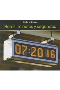 Horas, Minutos Y Segundos