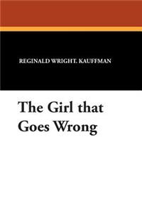 The Girl That Goes Wrong
