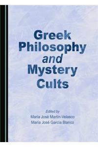 Greek Philosophy and Mystery Cults