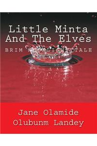 Little Minta And The Elves