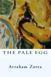 The Pale Egg