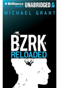Bzrk Reloaded