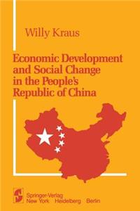 Economic Development and Social Change in the People's Republic of China