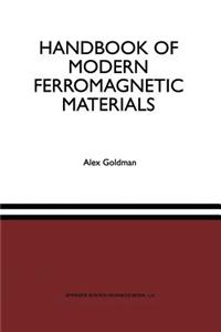 Handbook of Modern Ferromagnetic Materials