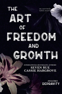 The Art of Freedom and Growth