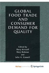 Global Food Trade and Consumer Demand for Quality