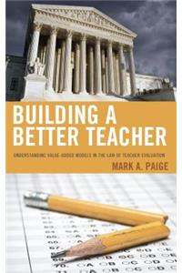 Building a Better Teacher