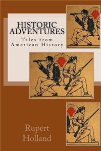 Historic Adventures: Tales from American History