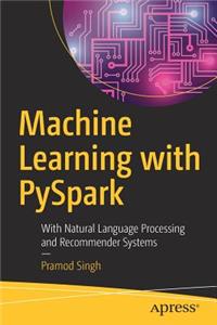 Machine Learning with PySpark