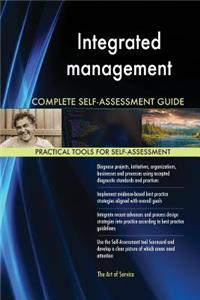 Integrated management Complete Self-Assessment Guide