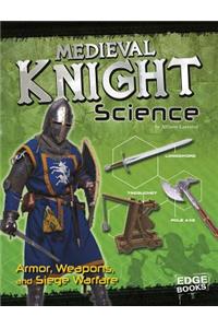 Medieval Knight Science