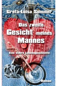 Das zweite Gesicht meines Mannes