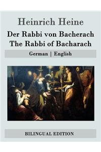 Der Rabbi von Bacherach / The Rabbi of Bacharach