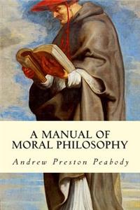 Manual of Moral Philosophy