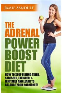 Adrenal Reset Power Boost Diet