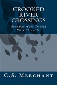 Crooked River Crossings